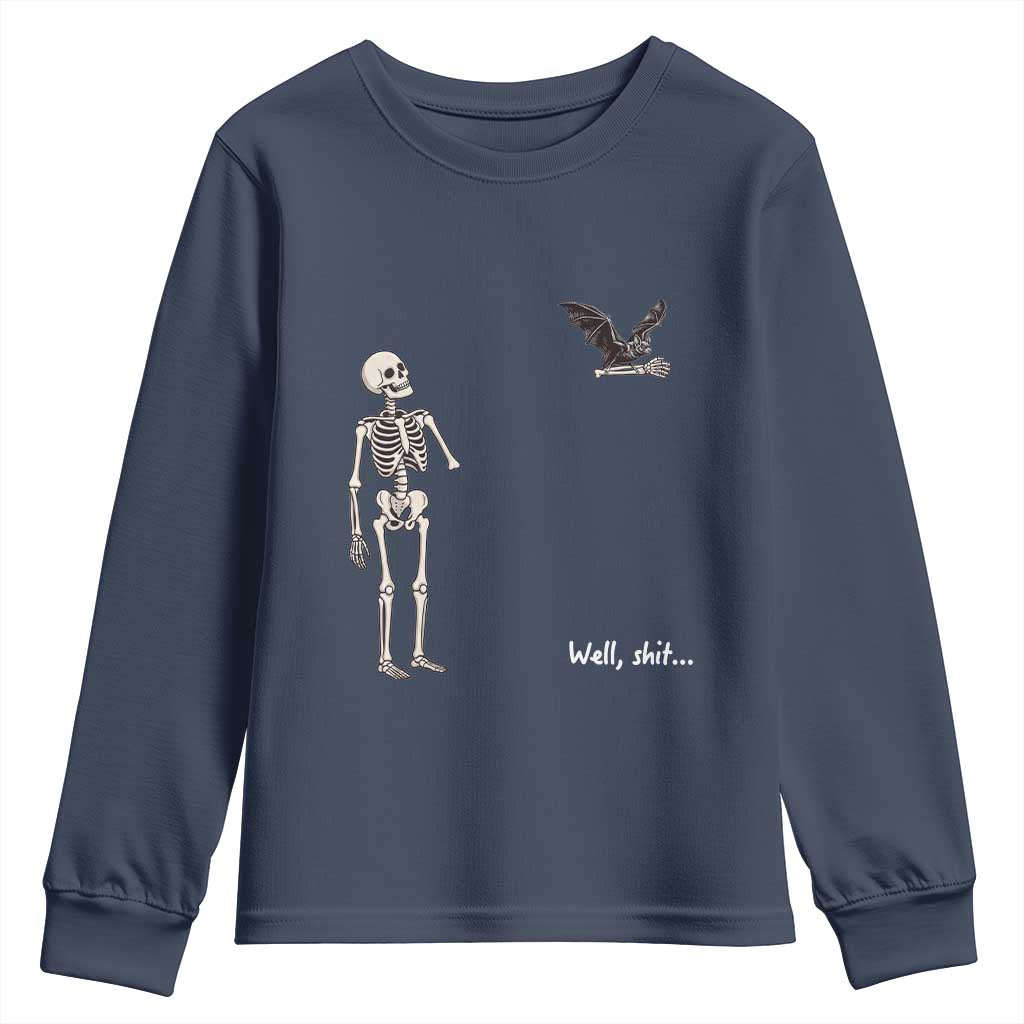 Funny Well Shit Skeleton Youth Sweatshirt Bat Carrying Bones Halloween Gift