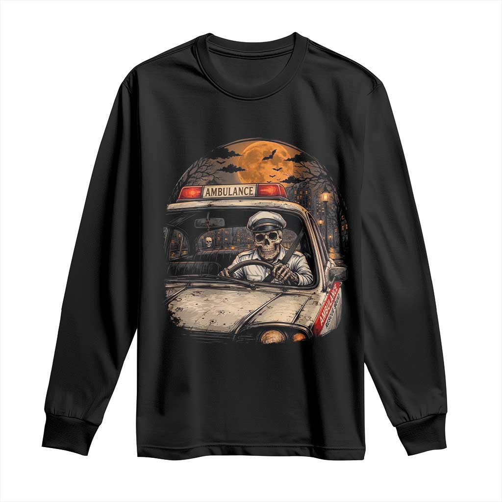Funny Halloween Skeleton Paramedic Ambulance Driver Long Sleeve Shirt Spooky Rescue Squad Emergency Medical