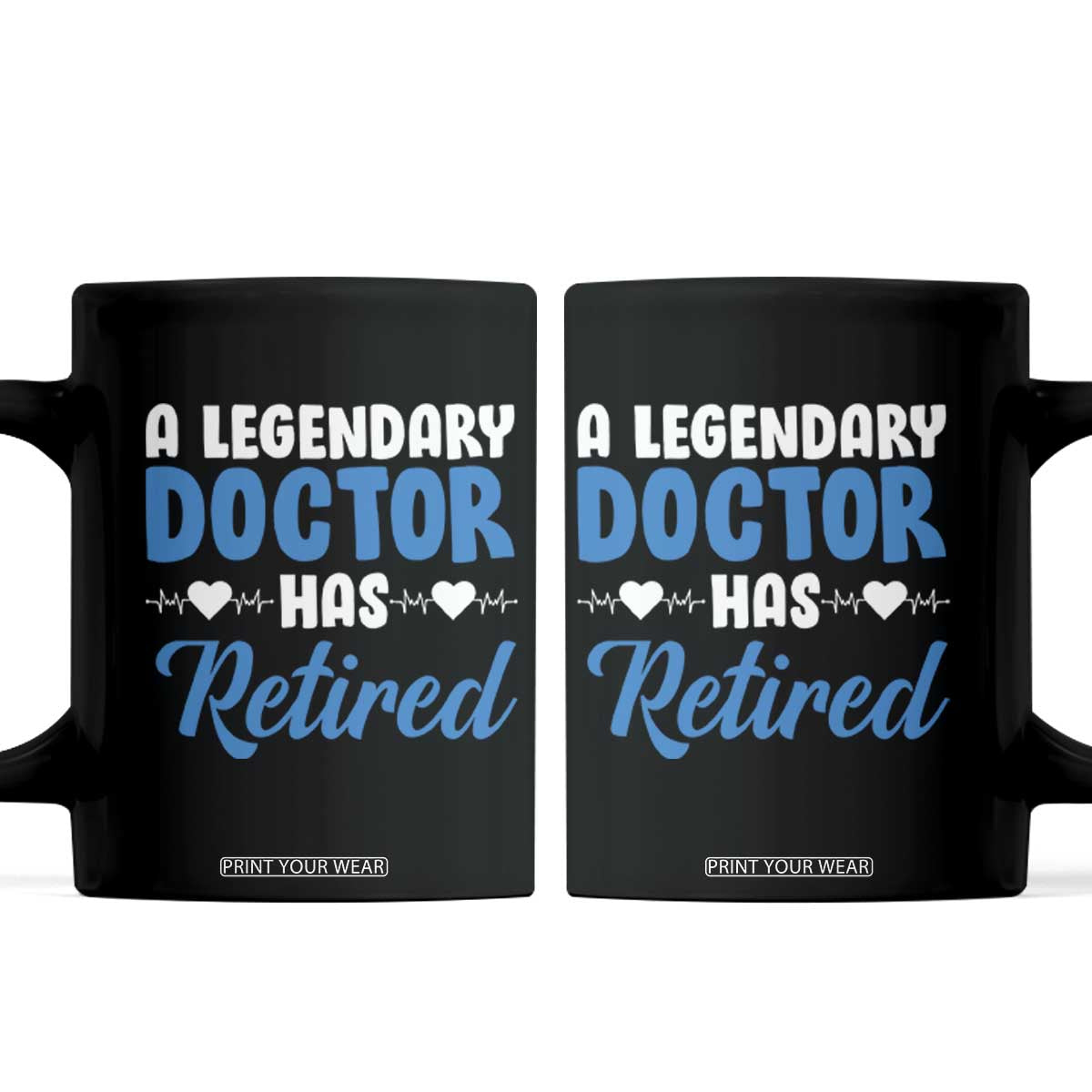A Legendary Doctor Has Retired Coffee Mug Funny Medical Retirement Physician
