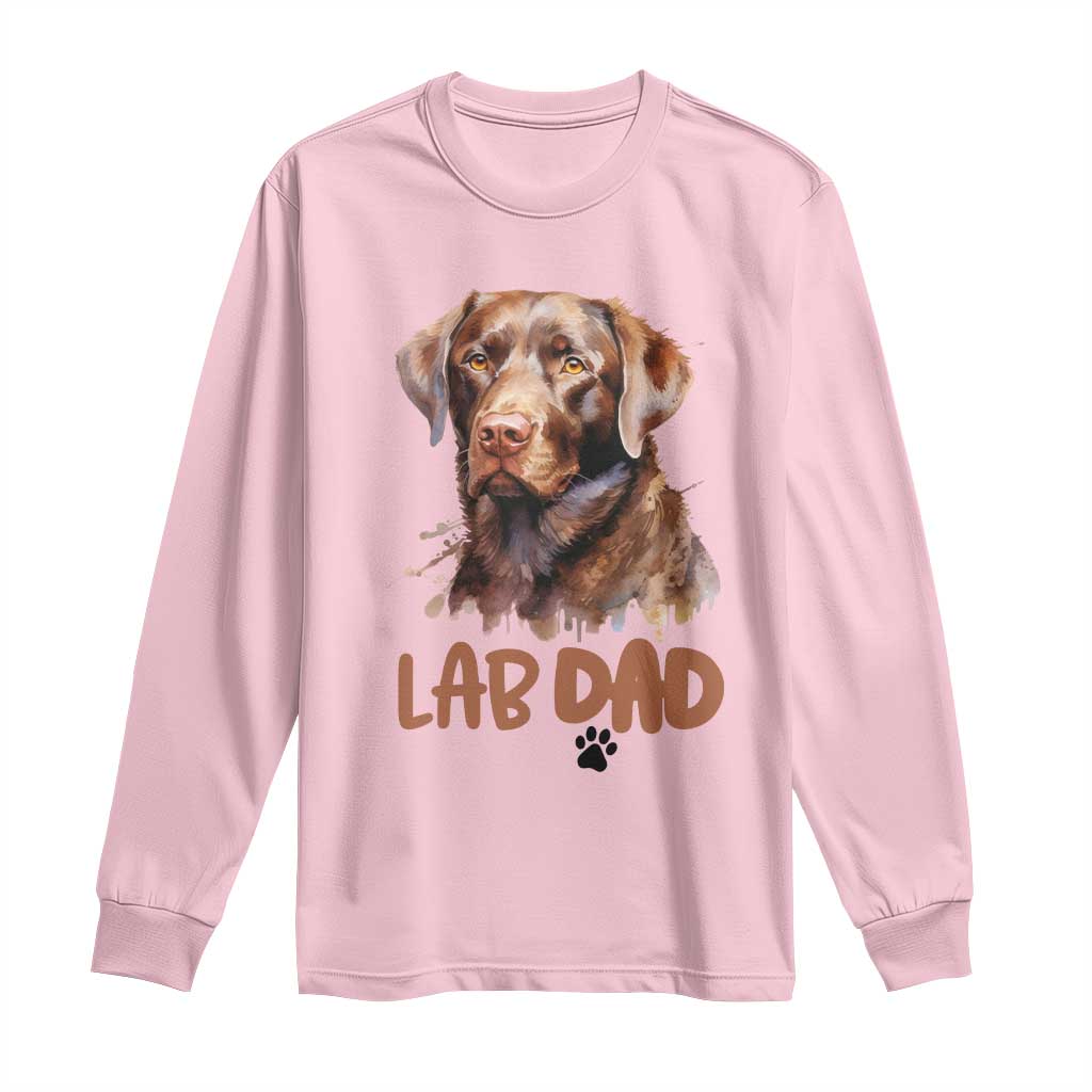Chocolate Labrador Retriever Dad Long Sleeve Shirt Dog Lover Gift TS12 Light Pink Print Your Wear