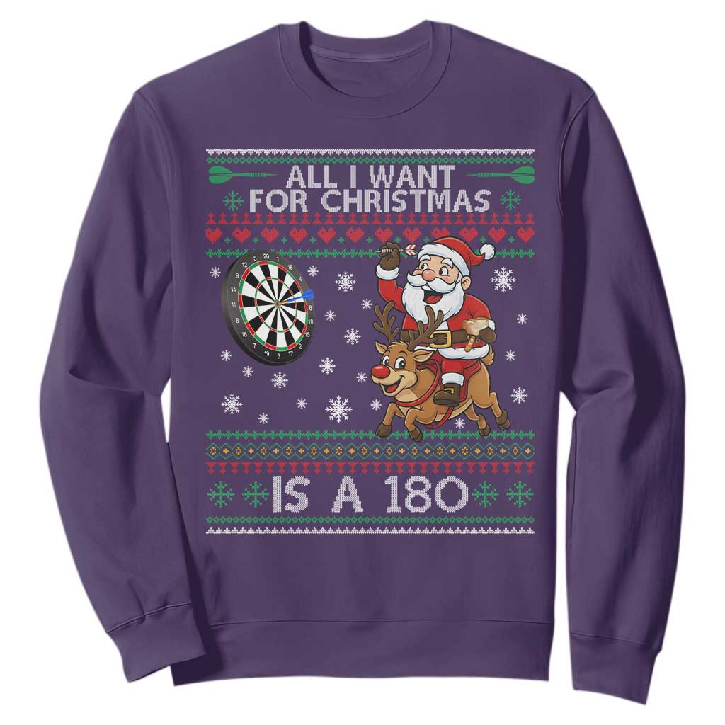 All I Want For Christmas Is A 180 Sweatshirt Santa Dart Player Xmas Gift TS12 Purple Print Your Wear