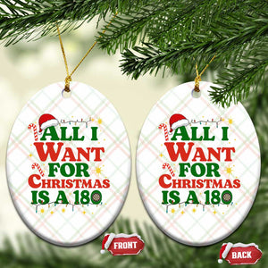 Funny Dart Player Ceramic Ornament All I Want For Christmas Is A 180 TS12 Print Your Wear