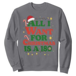 Funny Dart Player Sweatshirt All I Want For Christmas Is A 180 TS12 Charcoal Print Your Wear