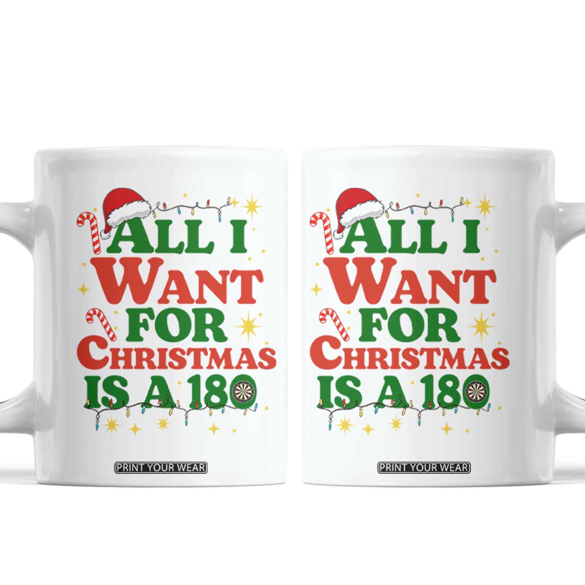 Funny Dart Player Coffee Mug All I Want For Christmas Is A 180 TS12 White Print Your Wear