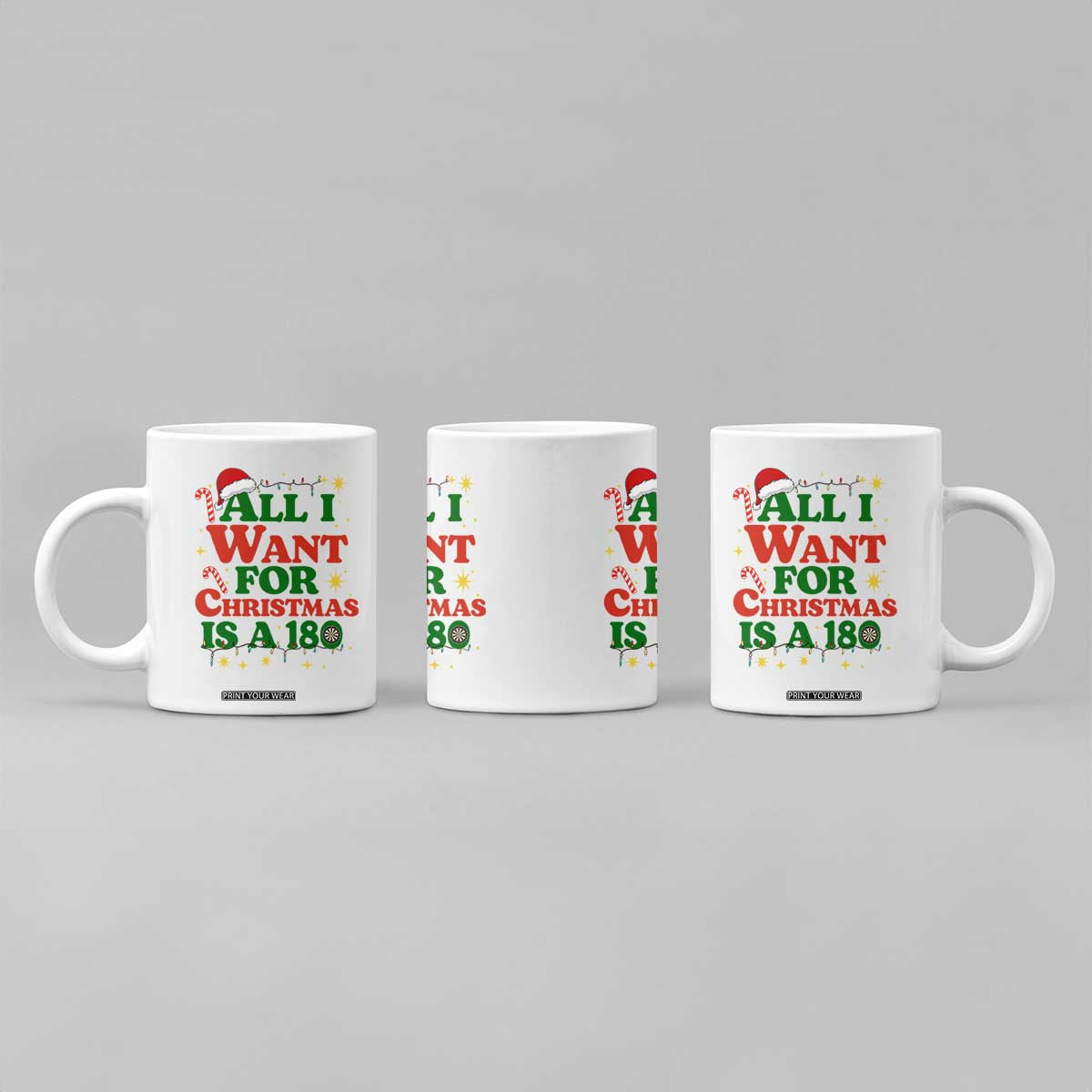 Funny Dart Player Coffee Mug All I Want For Christmas Is A 180 TS12 Print Your Wear
