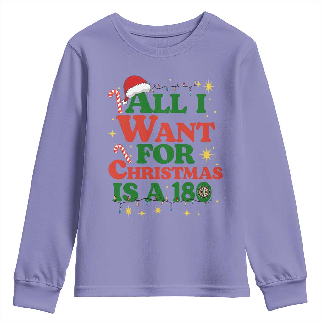 Funny Dart Player Youth Sweatshirt All I Want For Christmas Is A 180 TS12 Violet Print Your Wear