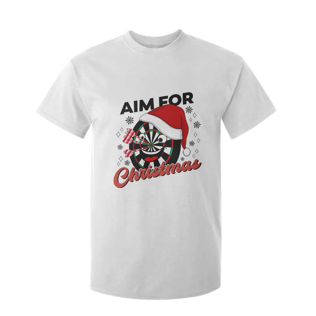 Funny Dart Player Aim For Christmas T Shirt For Kid Gift For Dartist TS12 White Print Your Wear
