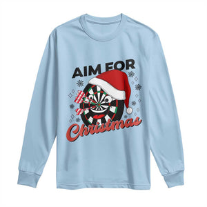 Funny Dart Player Aim For Christmas Long Sleeve Shirt Gift For Dartist TS12 Light Blue Print Your Wear