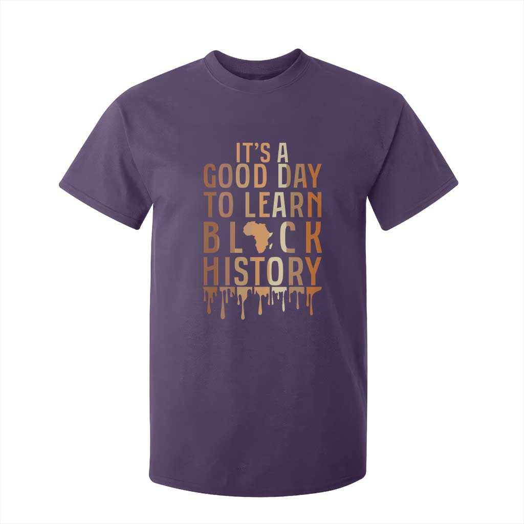 It Is A Good Day To Learn Black History T Shirt For Kid Black History Month TS12 Purple Print Your Wear