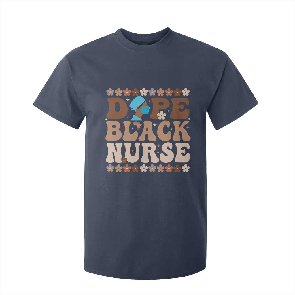 Dope Black Nurse T Shirt For Kid African American Black Nurse Gift TS12 Navy Print Your Wear