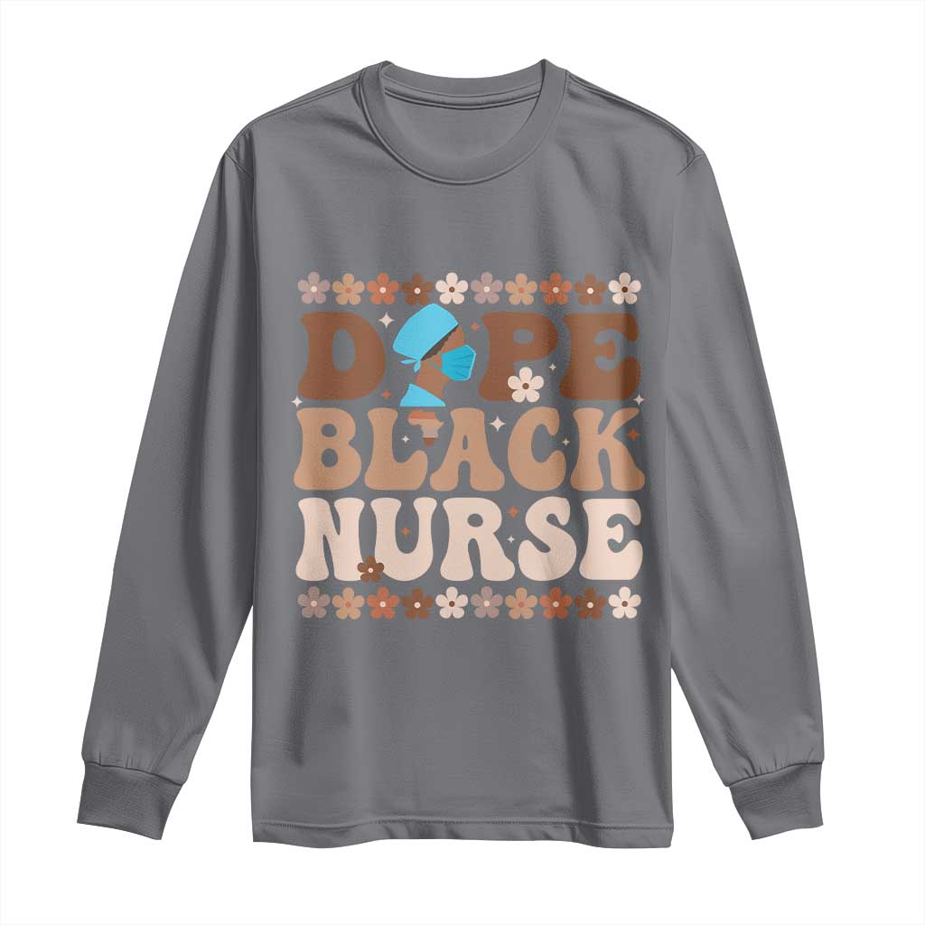Dope Black Nurse Long Sleeve Shirt African American Black Nurse Gift TS12 Charcoal Print Your Wear