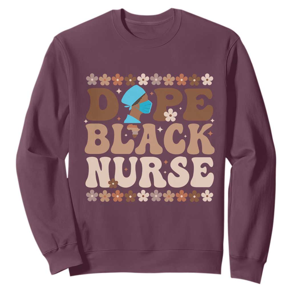 Dope Black Nurse Sweatshirt African American Black Nurse Gift TS12 Maroon Print Your Wear