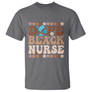 Dope Black Nurse T Shirt African American Black Nurse Gift TS12 Charcoal Print Your Wear
