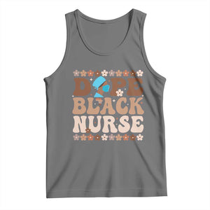 Dope Black Nurse Tank Top African American Black Nurse Gift TS12 Black Heather Print Your Wear
