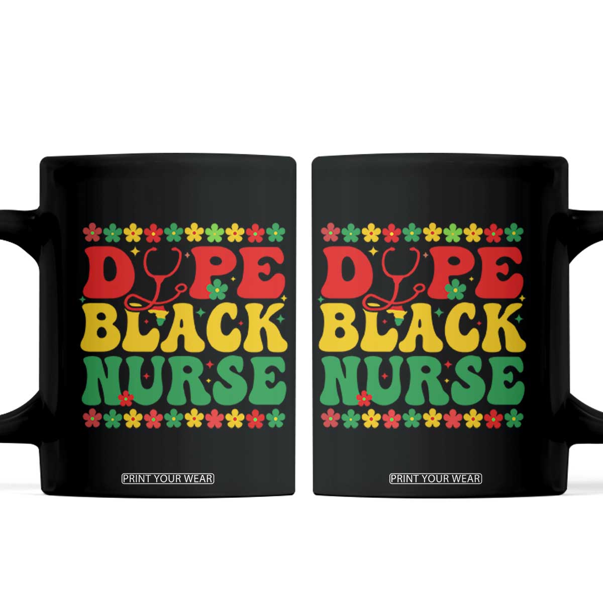 Melanin Queen Nursing Black History Month Gift Coffee Mug Dope Black Nurse TS12 Black Print Your Wear