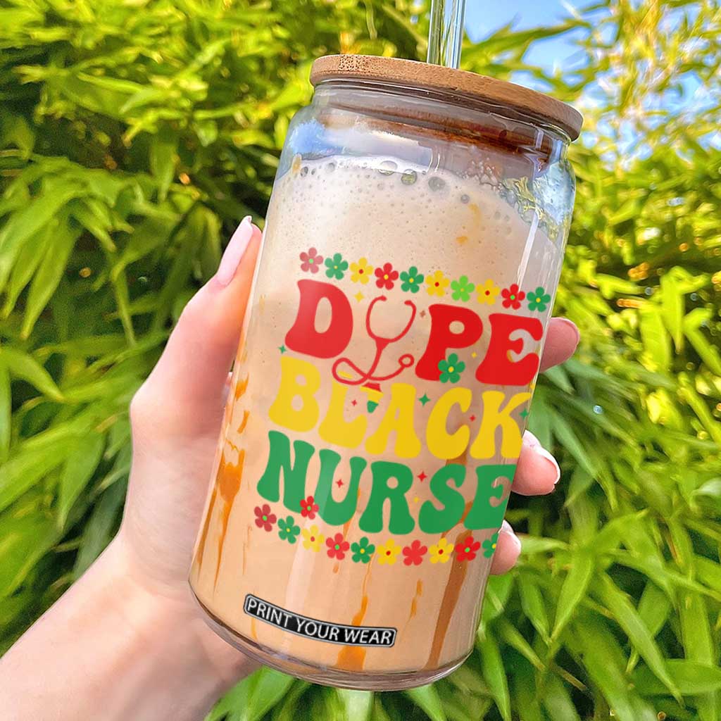 Melanin Queen Nursing Black History Month Gift Glass Can Dope Black Nurse TS12 Black Print Your Wear