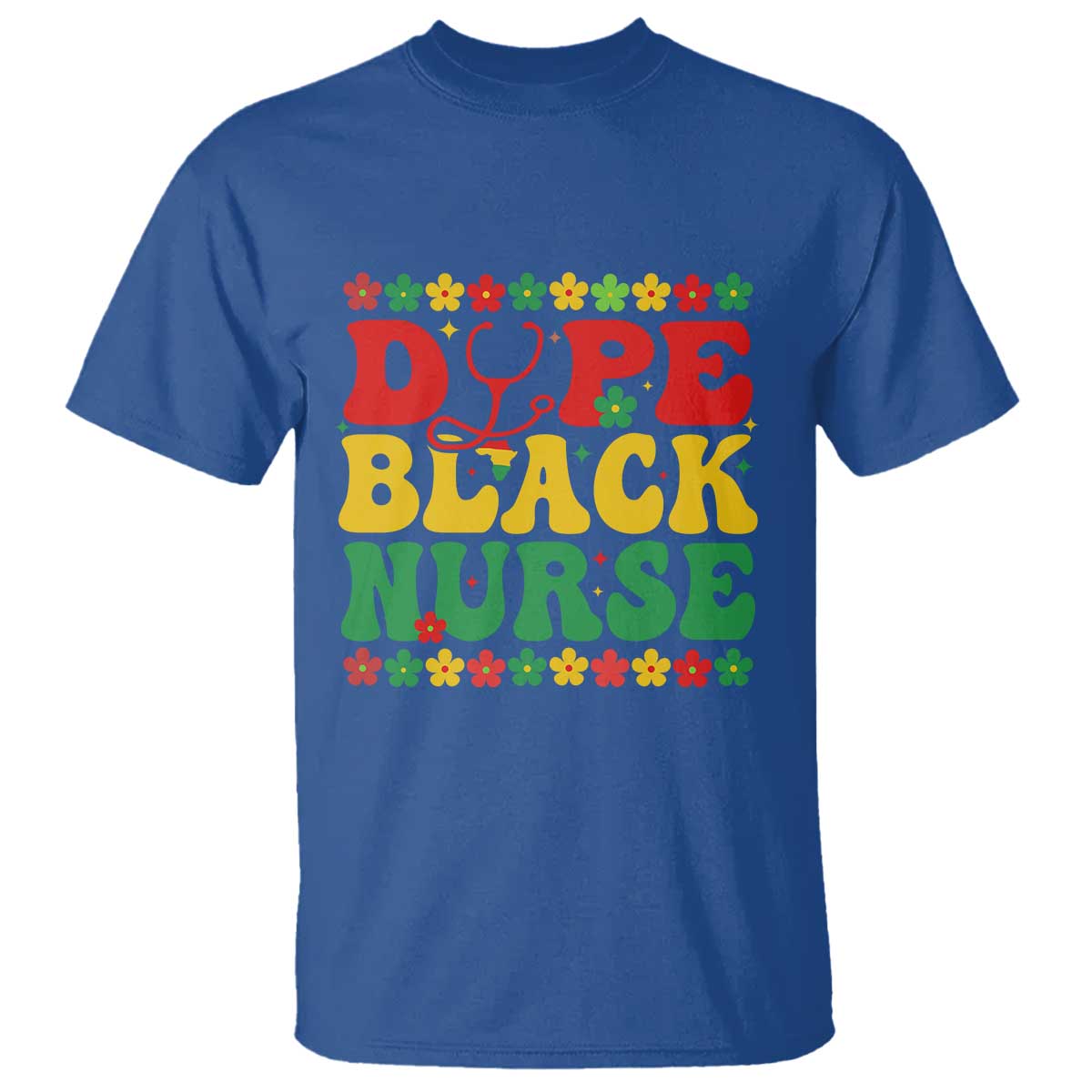 Melanin Queen Nursing Black History Month Gift T Shirt Dope Black Nurse TS12 Royal Blue Print Your Wear