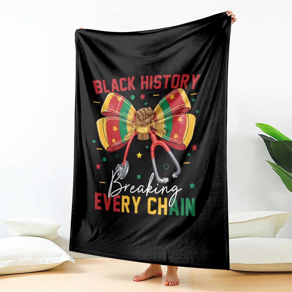 Black History Breaking Every Chain Throw Blanket Gift For Black Nurse TS12 Print Your Wear