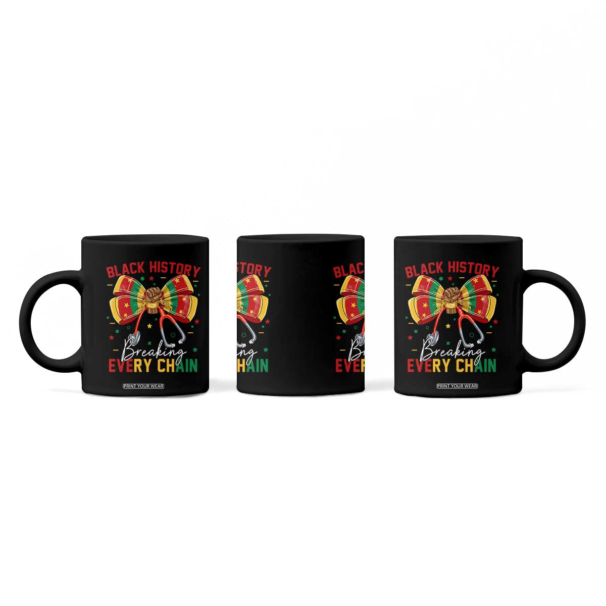 Black History Breaking Every Chain Coffee Mug Gift For Black Nurse TS12 Print Your Wear