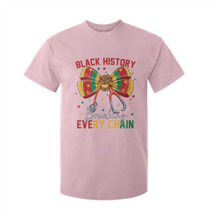 Black History Breaking Every Chain T Shirt For Kid Gift For Black Nurse TS12 Light Pink Print Your Wear