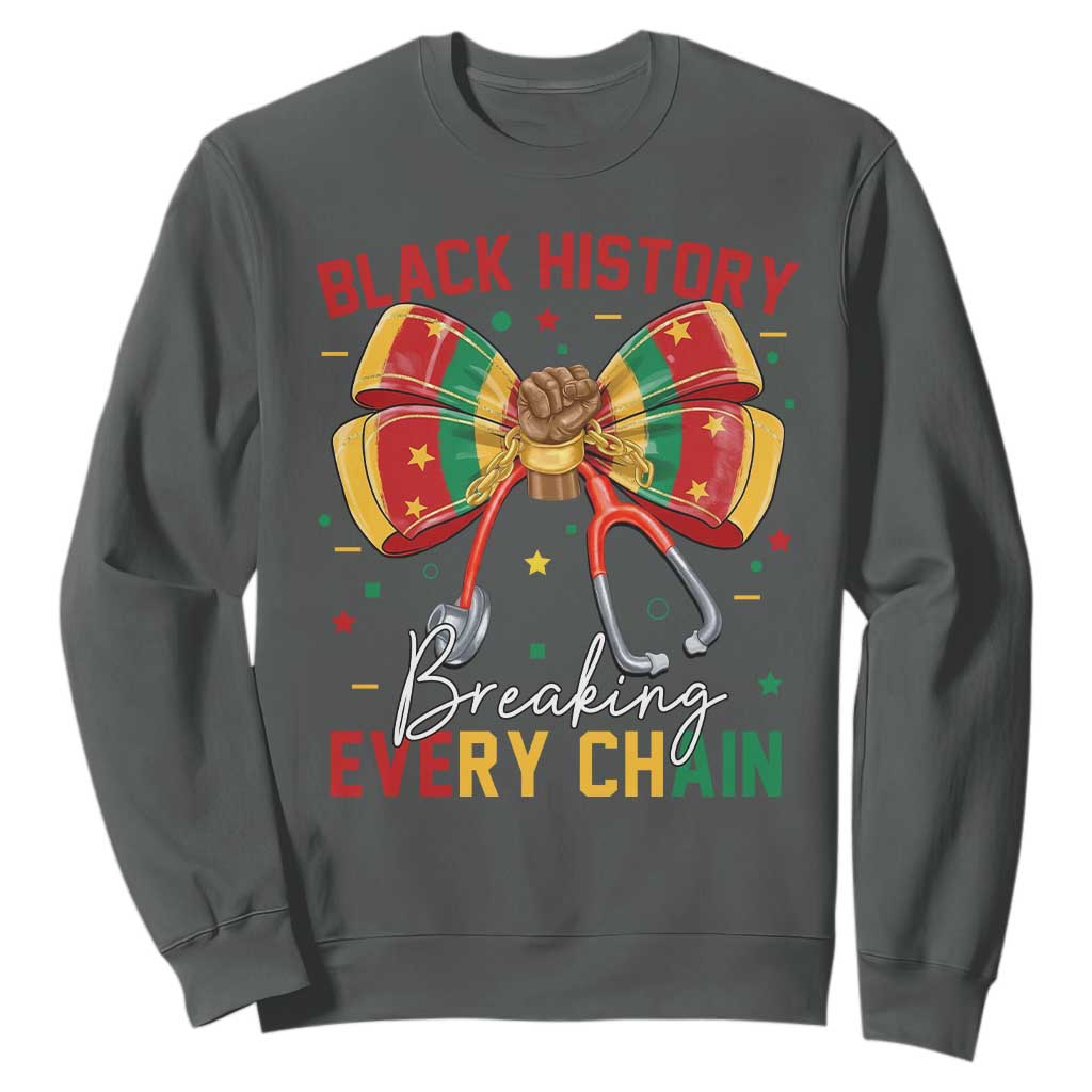 Black History Breaking Every Chain Sweatshirt Gift For Black Nurse TS12 Dark Heather Print Your Wear