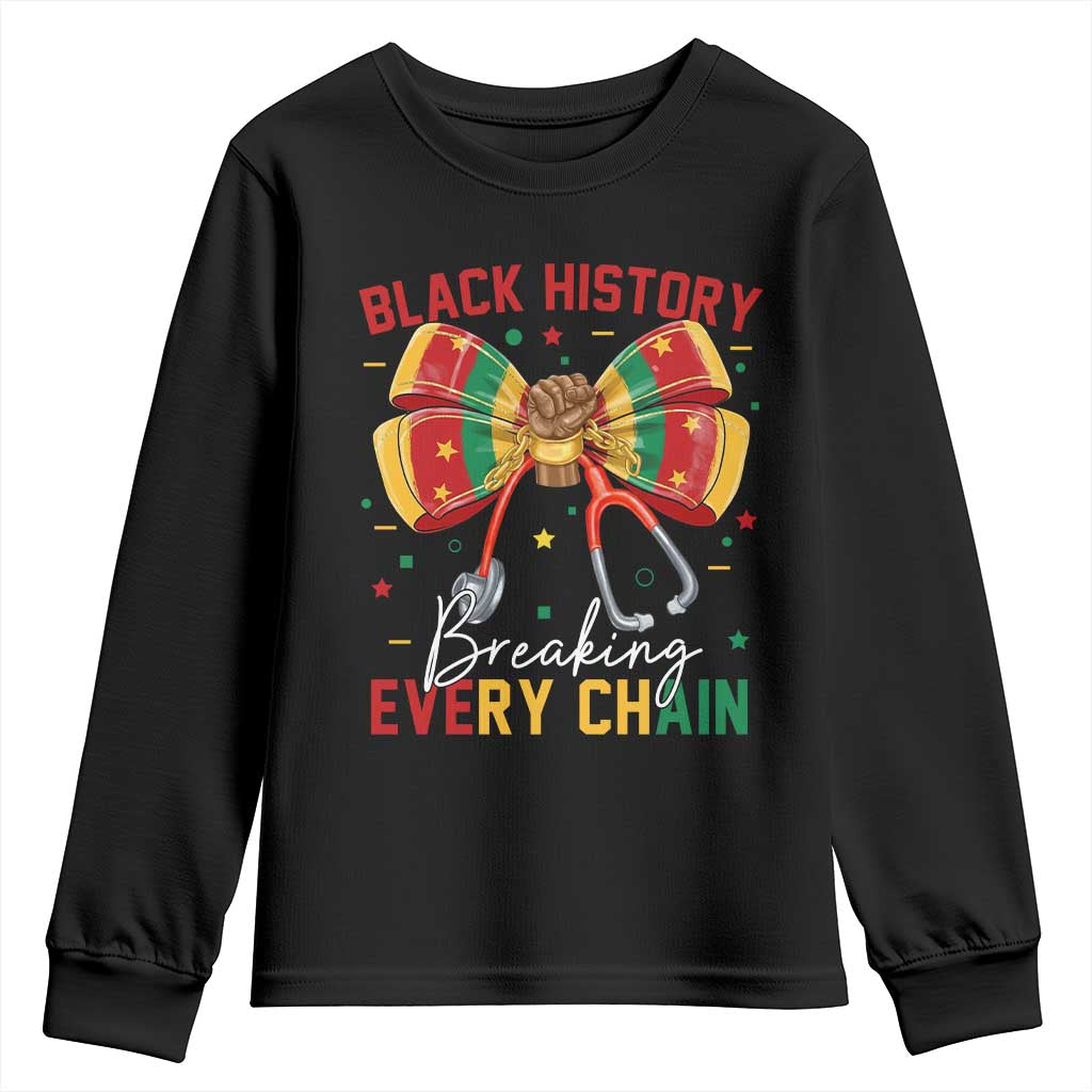 Black History Breaking Every Chain Youth Sweatshirt Gift For Black Nurse TS12 Black Print Your Wear