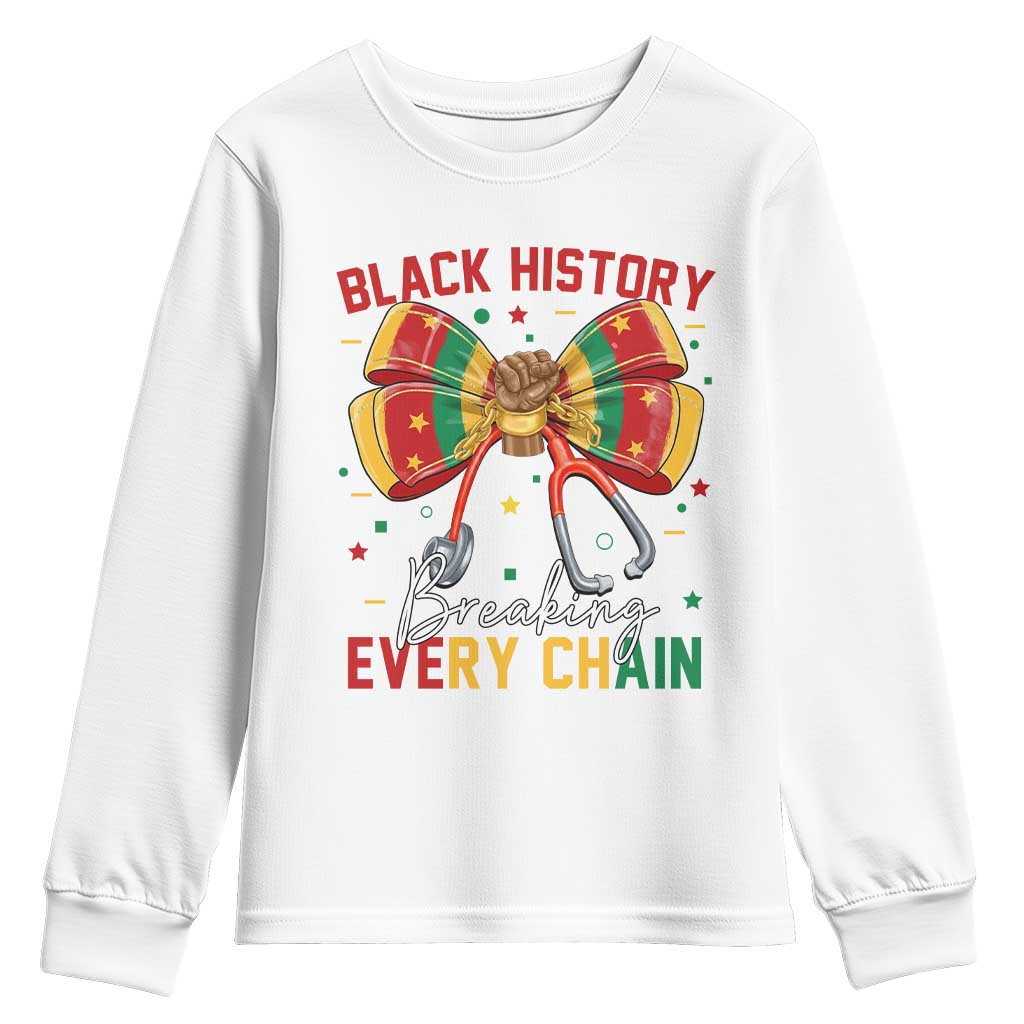 Black History Breaking Every Chain Youth Sweatshirt Gift For Black Nurse TS12 White Print Your Wear