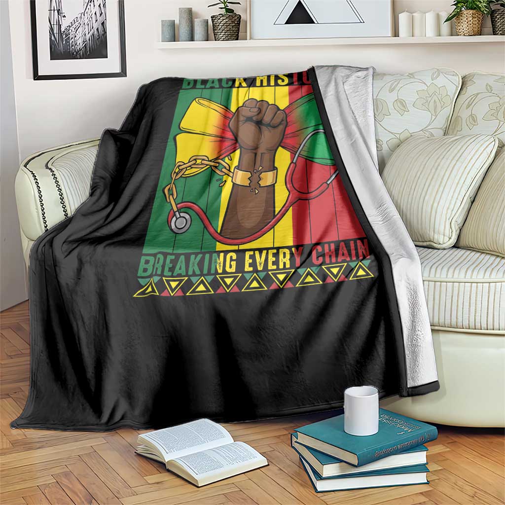 Breaking Every Chain Throw Blanket Black History Medical Professional Gift TS12 Print Your Wear
