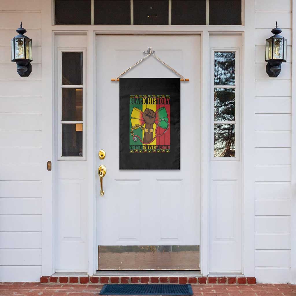 Breaking Every Chain Garden Flag Black History Medical Professional Gift TS12 Print Your Wear
