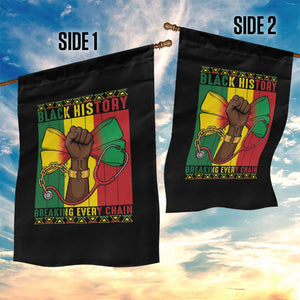 Breaking Every Chain Garden Flag Black History Medical Professional Gift TS12 Print Your Wear
