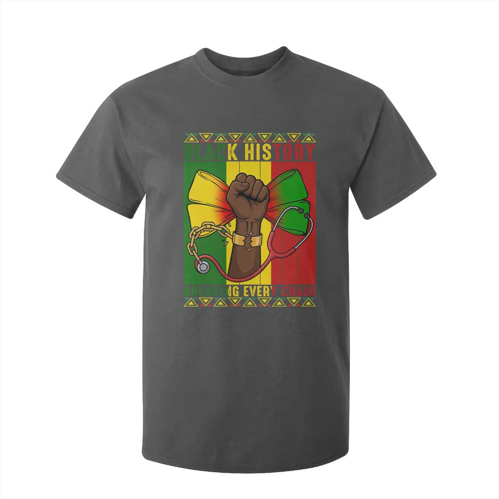 Breaking Every Chain T Shirt For Kid Black History Medical Professional Gift TS12 Dark Heather Print Your Wear