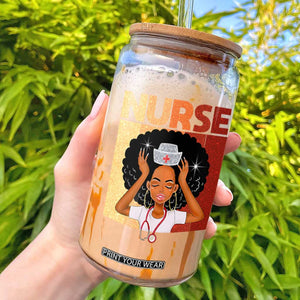 Strong Black Nurse Glass Can Black History Medical Professional Gift TS12 White Print Your Wear