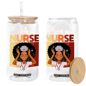 Strong Black Nurse Glass Can Black History Medical Professional Gift TS12 Print Your Wear