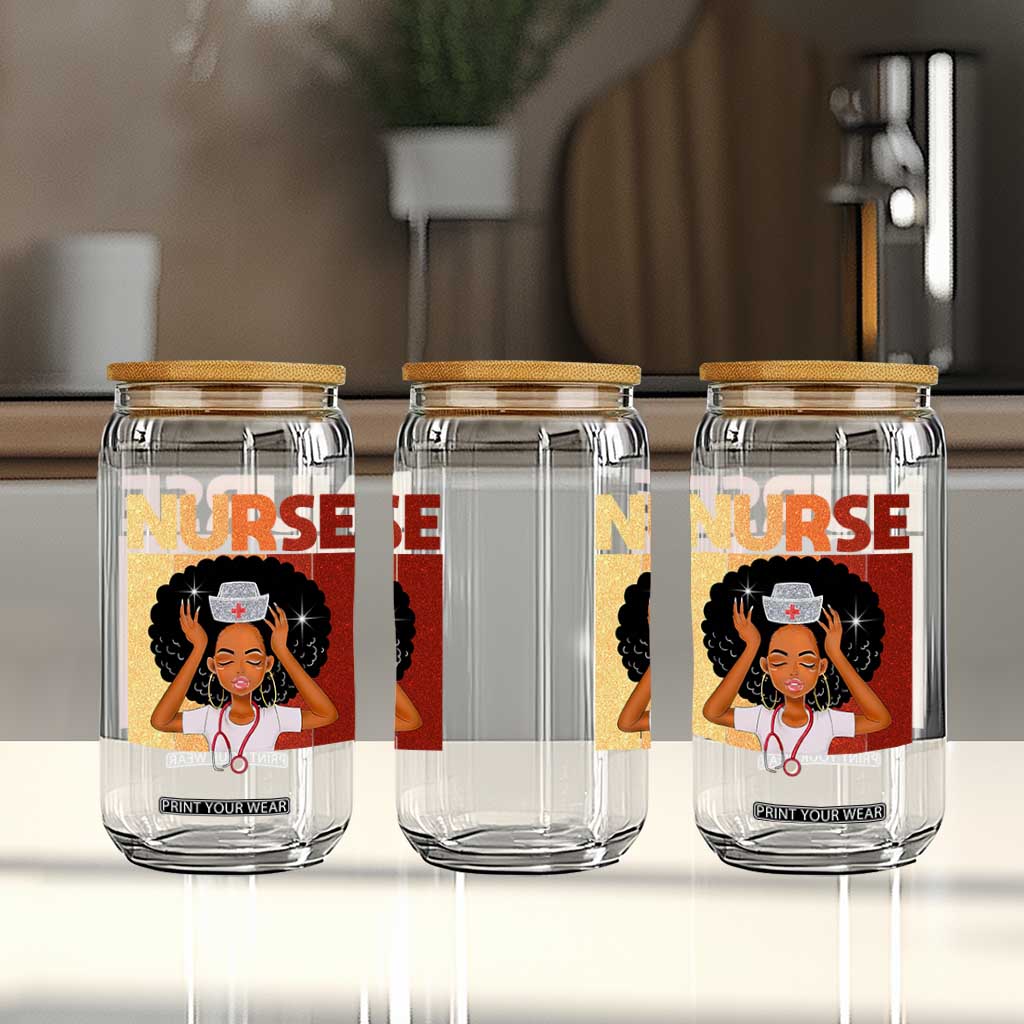 Strong Black Nurse Glass Can Black History Medical Professional Gift TS12 Print Your Wear
