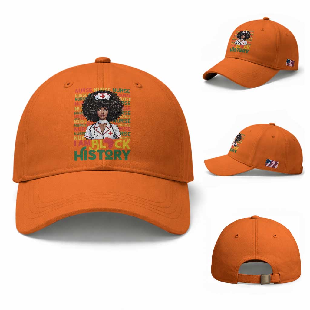 I Am Black History Baseball Cap Black History Month Nurse Gift TS12 Baseball Cap Universal Fit Orange Print Your Wear