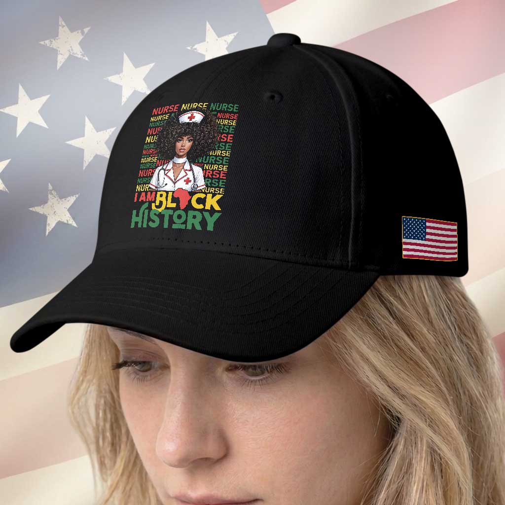 I Am Black History Baseball Cap Black History Month Nurse Gift TS12 Print Your Wear