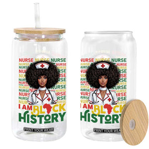 I Am Black History Glass Can Black History Month Nurse Gift TS12 Print Your Wear