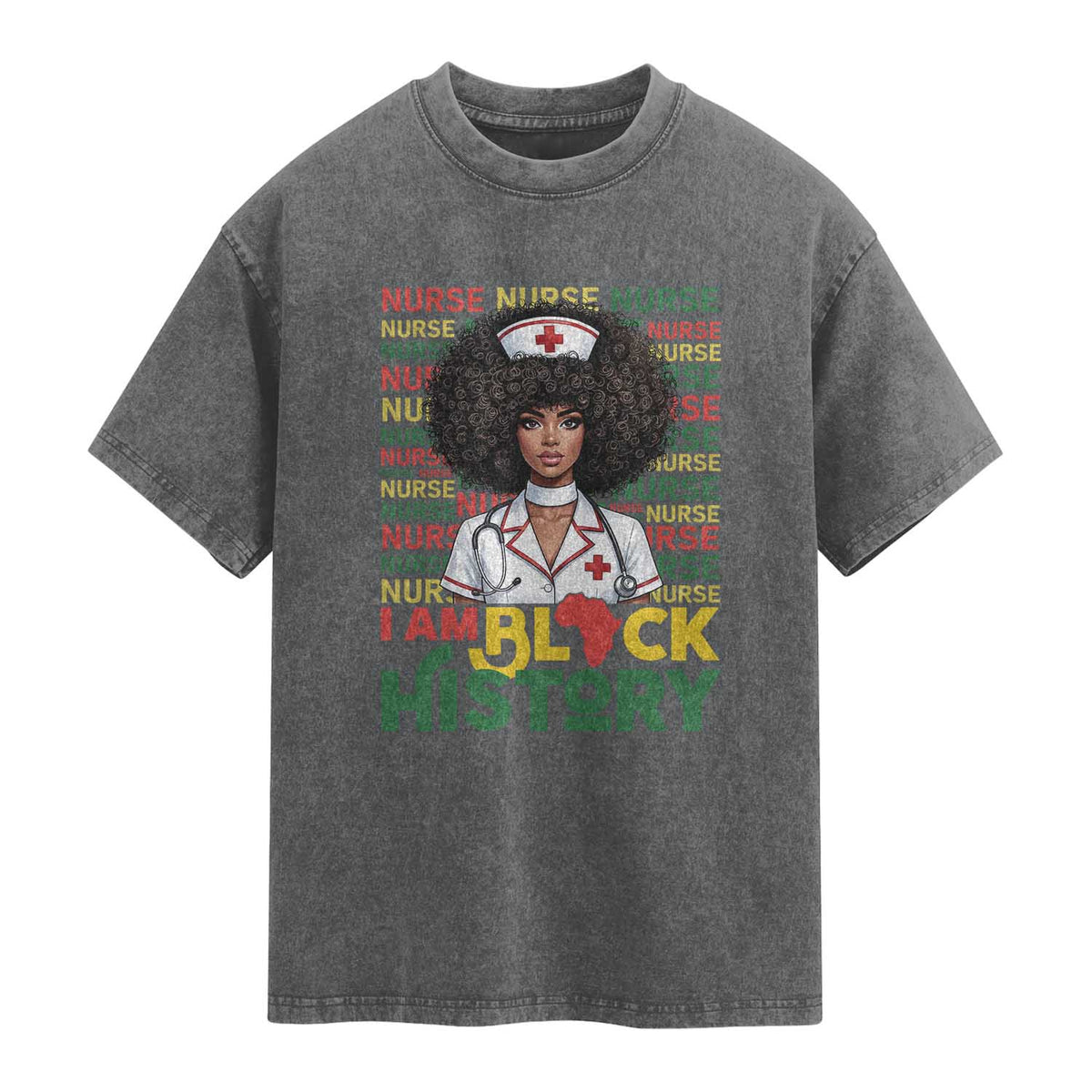 I Am Black History Washed Cotton T-Shirt Black History Month Nurse Gift