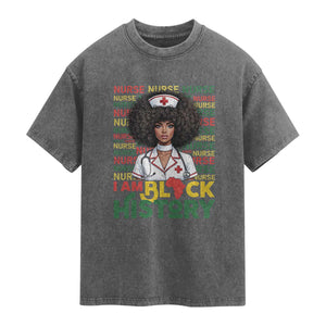 I Am Black History Washed Cotton T-Shirt Black History Month Nurse Gift