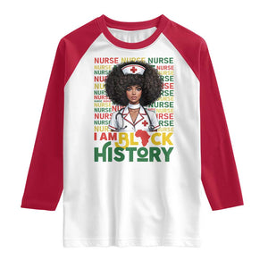 I Am Black History Raglan Shirt Black History Month Nurse Gift TS12 White Red Print Your Wear