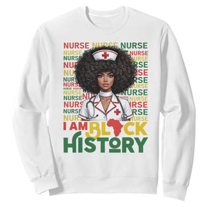 I Am Black History Sweatshirt Black History Month Nurse Gift TS12 White Print Your Wear