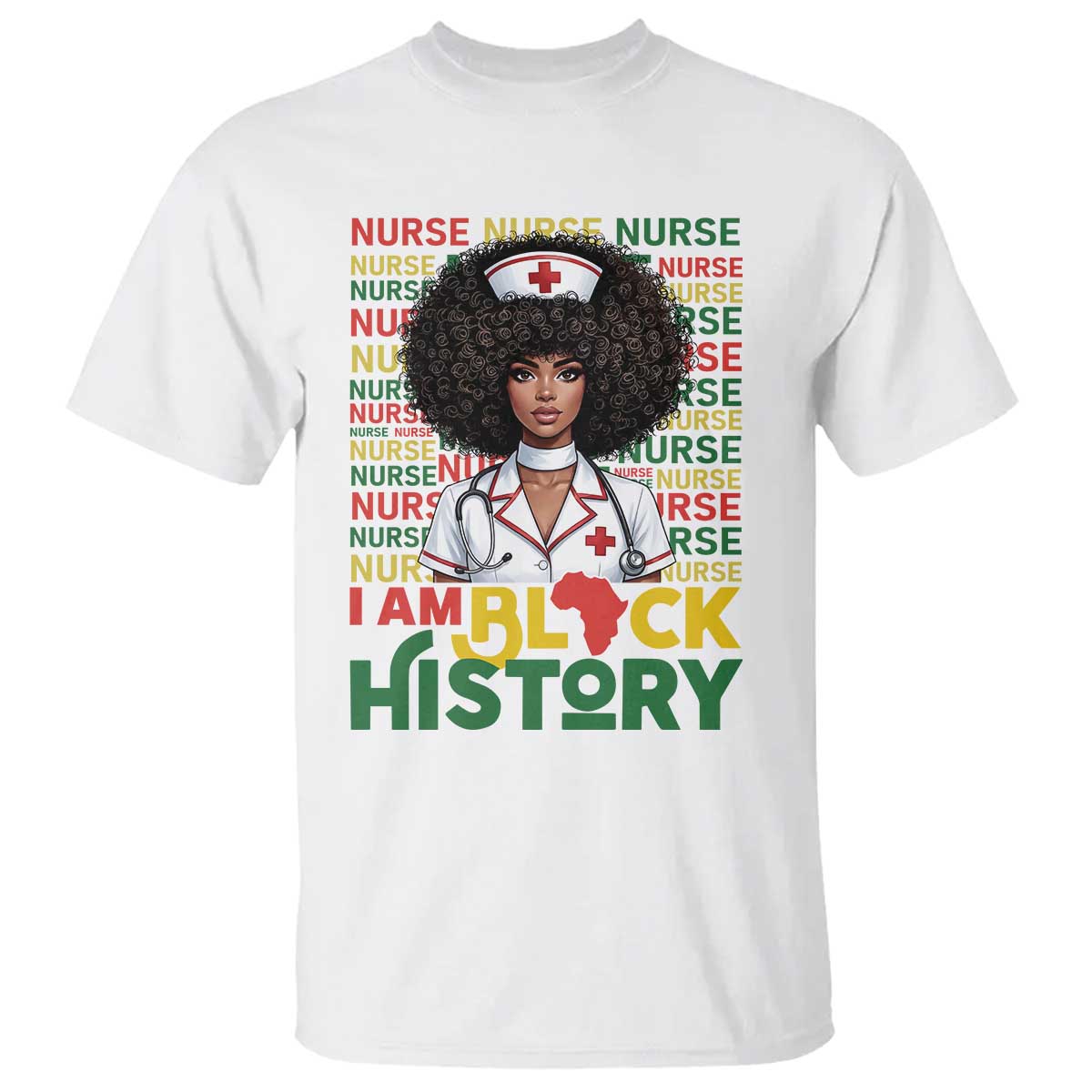 I Am Black History T Shirt Black History Month Nurse Gift TS12 White Print Your Wear