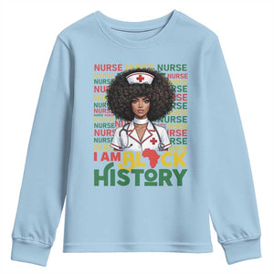 I Am Black History Youth Sweatshirt Black History Month Nurse Gift TS12 Light Blue Print Your Wear