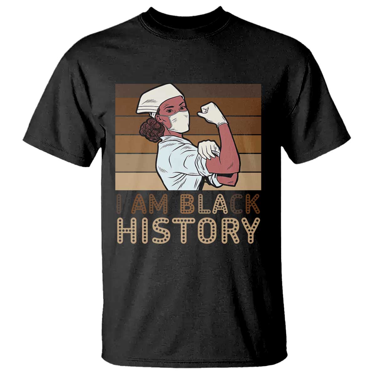 Proud Black Nurse T Shirt I Am Black History TS12 Black Print Your Wear