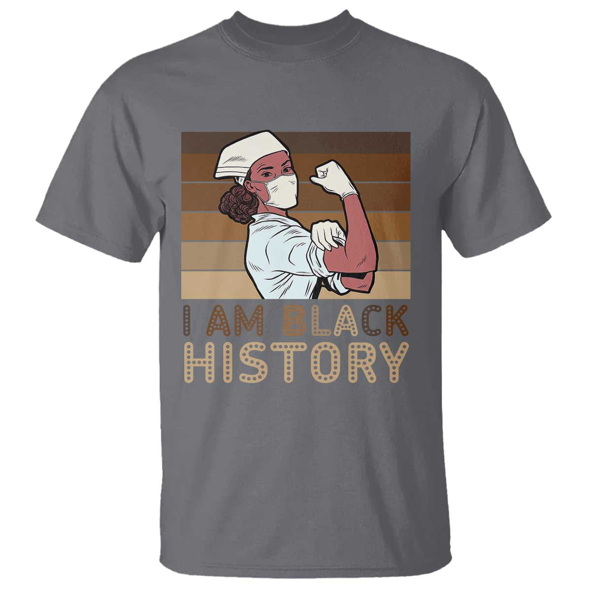 Proud Black Nurse T Shirt I Am Black History TS12 Charcoal Print Your Wear