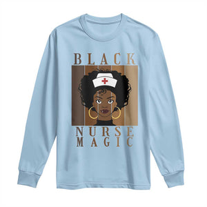 Black Nurse Magic Long Sleeve Shirt Black History Month Nurse Gift TS12 Light Blue Print Your Wear