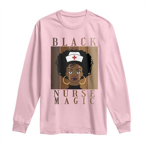 Black Nurse Magic Long Sleeve Shirt Black History Month Nurse Gift TS12 Light Pink Print Your Wear
