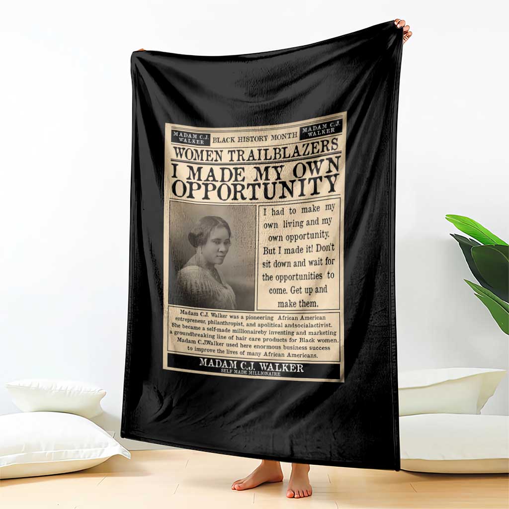 Madam C.J. Walker Throw Blanket I Made My Own Opportunity TS12 Print Your Wear