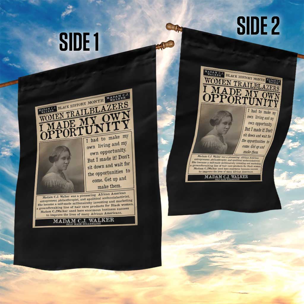 Madam C.J. Walker Garden Flag I Made My Own Opportunity TS12 Print Your Wear