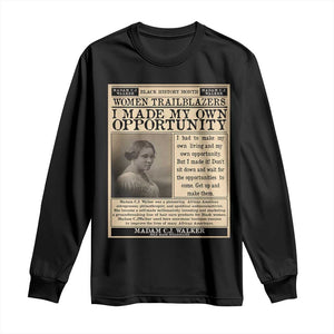Madam C.J. Walker Long Sleeve Shirt I Made My Own Opportunity TS12 Black Print Your Wear